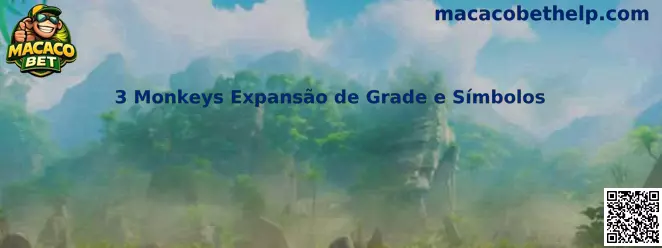 3 Monkeys Expansão de Grade e Símbolos