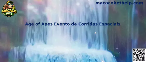 Age of Apes Evento de Corridas Espaciais