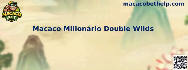 Macaco Milionário Double Wilds