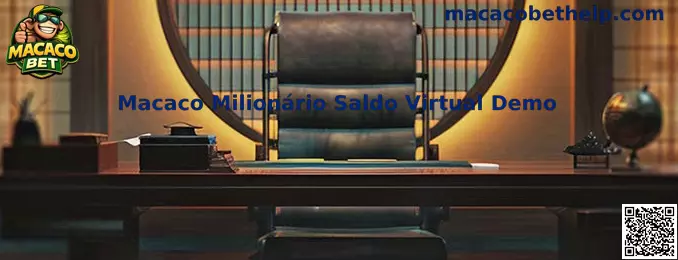 Macaco Milionário Saldo Virtual Demo