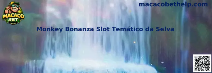 Monkey Bonanza Slot Temático da Selva