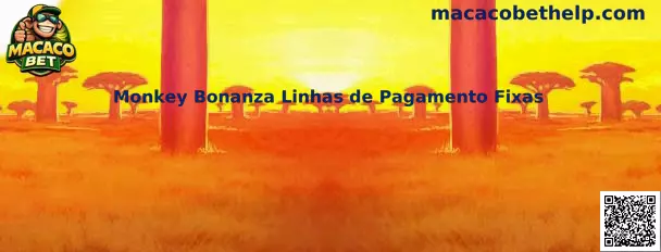 Monkey Bonanza Linhas de Pagamento Fixas
