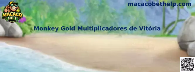 Monkey Gold Multiplicadores de Vitória