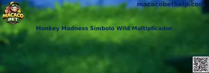 Monkey Madness Símbolo Wild Multiplicador