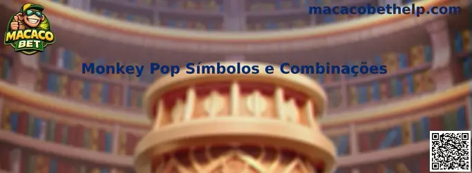 Monkey Pop Símbolos e Combinações