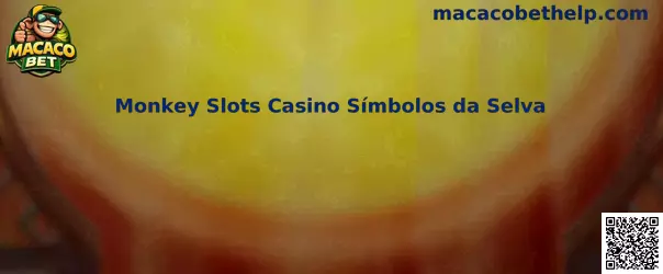 Monkey Slots Casino Símbolos da Selva