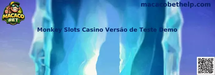Monkey Slots Casino Versão de Teste Demo