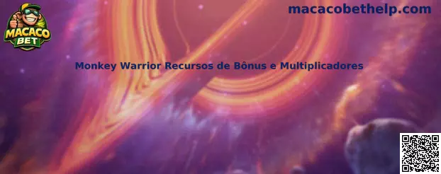 Monkey Warrior Recursos de Bônus e Multiplicadores