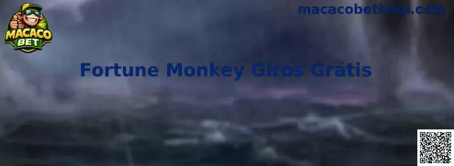 Fortune Monkey Giros Grátis