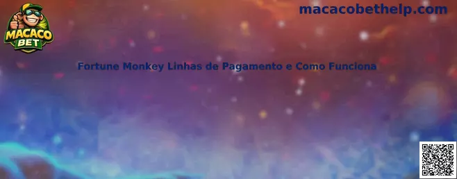 Fortune Monkey linhas de pagamento