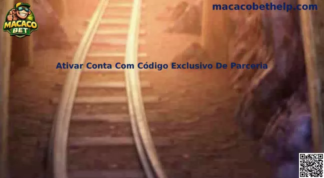 Ativar Conta Com Código Exclusivo De Parceria Macaco Bet