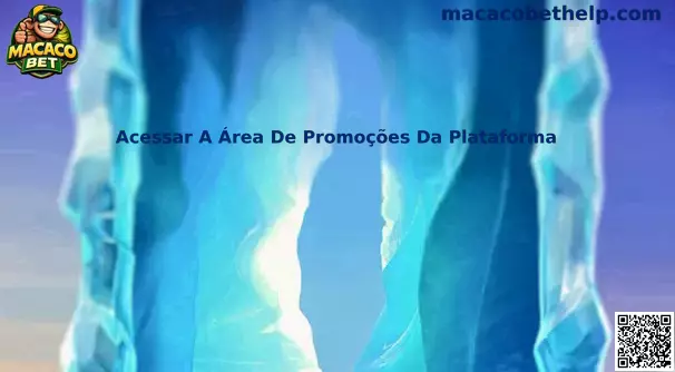 Acessar A Área De Promoções Da Plataforma Macaco Bet
