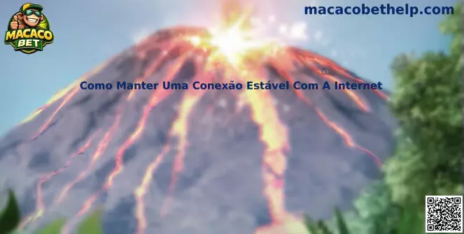 Como Manter Uma Conexão Estável Com A Internet